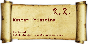 Ketter Krisztina névjegykártya